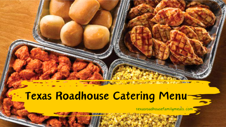 Texas Roadhouse Catering Menu